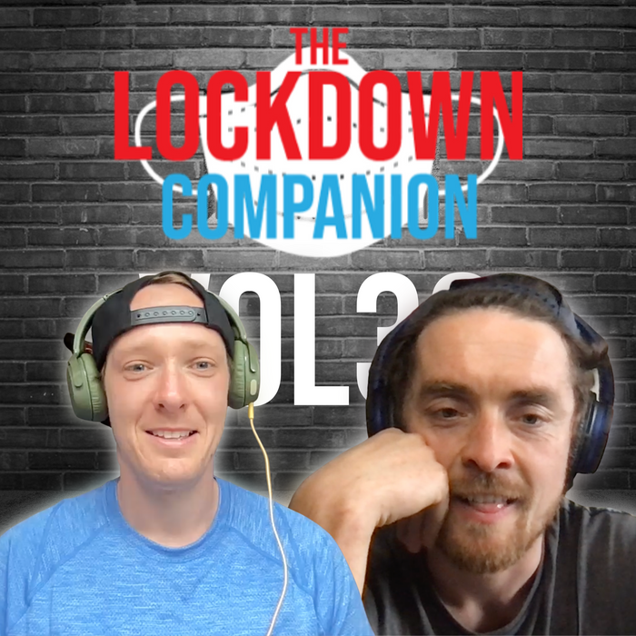 The Lockdown Companion Vol33