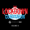 The Lockdown Companion Vol8