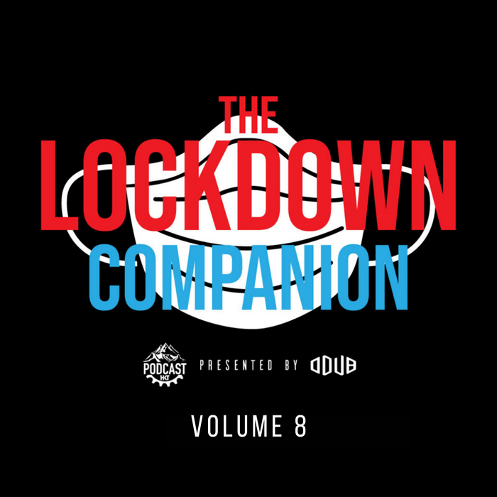 The Lockdown Companion Vol8