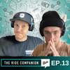 The Ride Companion Episode 13