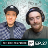 The Ride Companion Episode 27