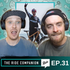 The Ride Companion Episode 31