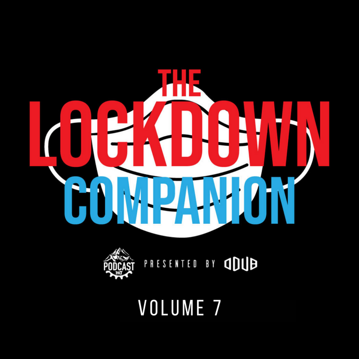 The Lockdown Companion Vol7