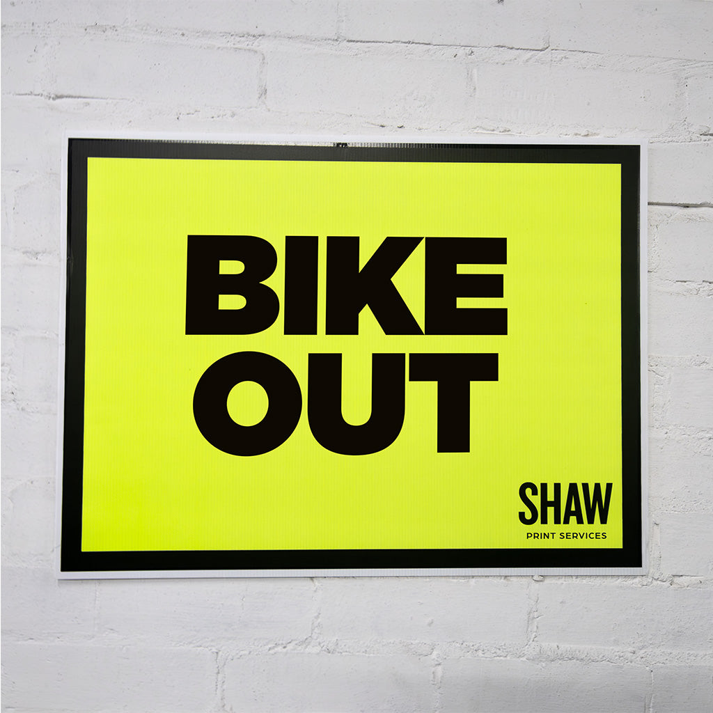Bike Out Event Sign