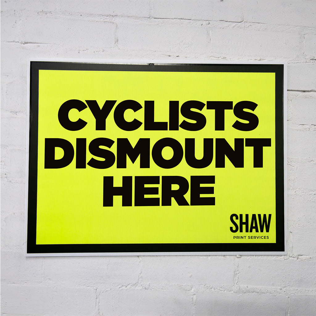 Cyclists Dismount Here Sign