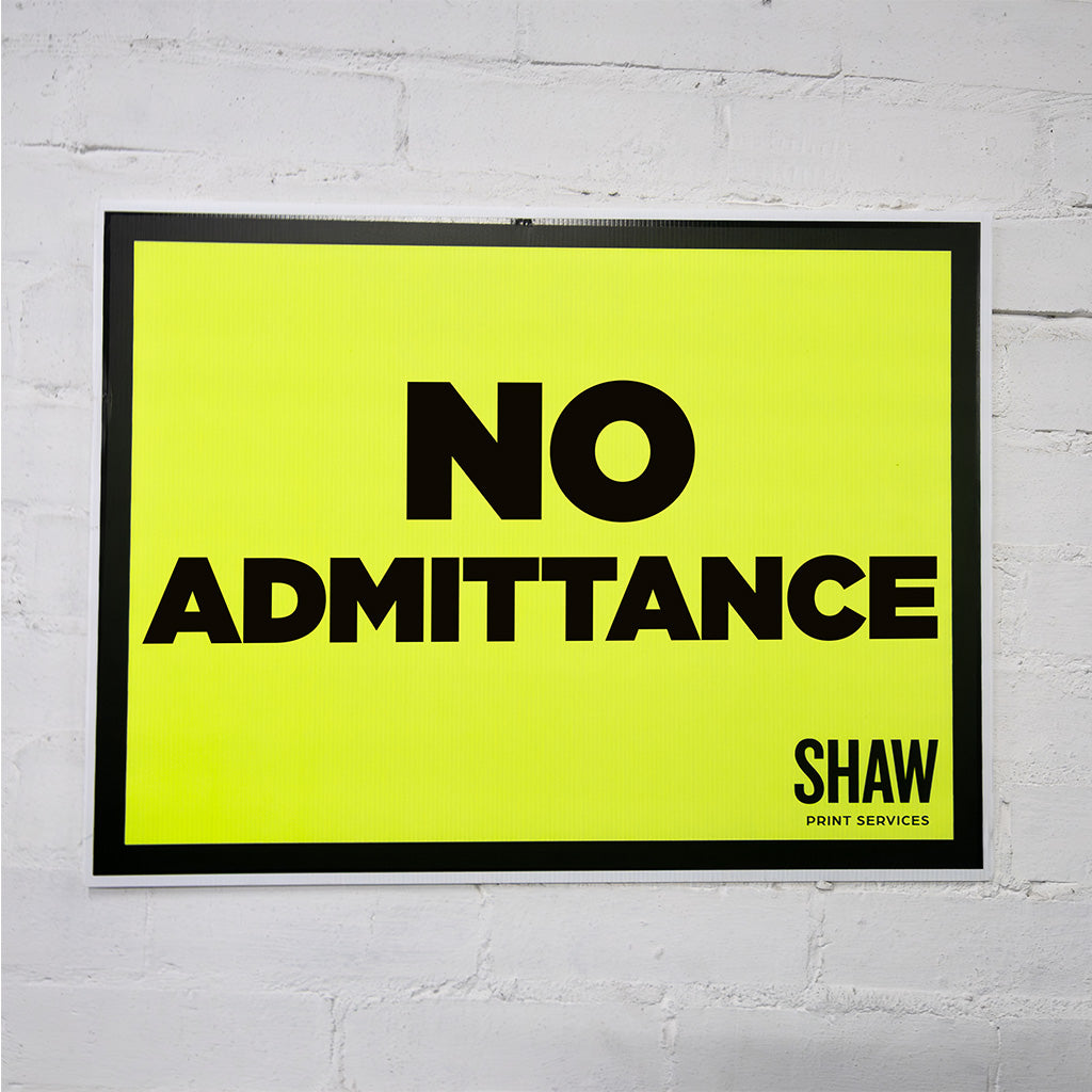 No Admittance Event Sign
