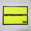 Refreshments Sign