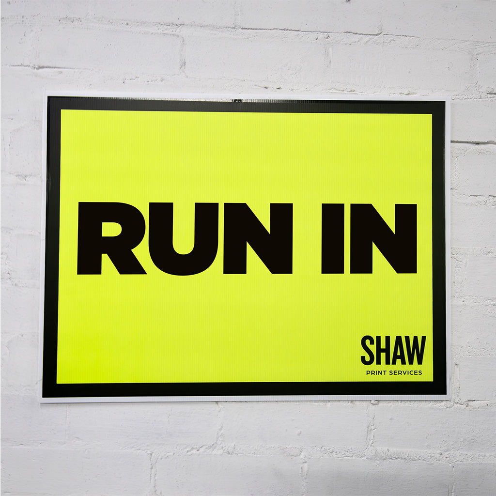 Run In Event Sign