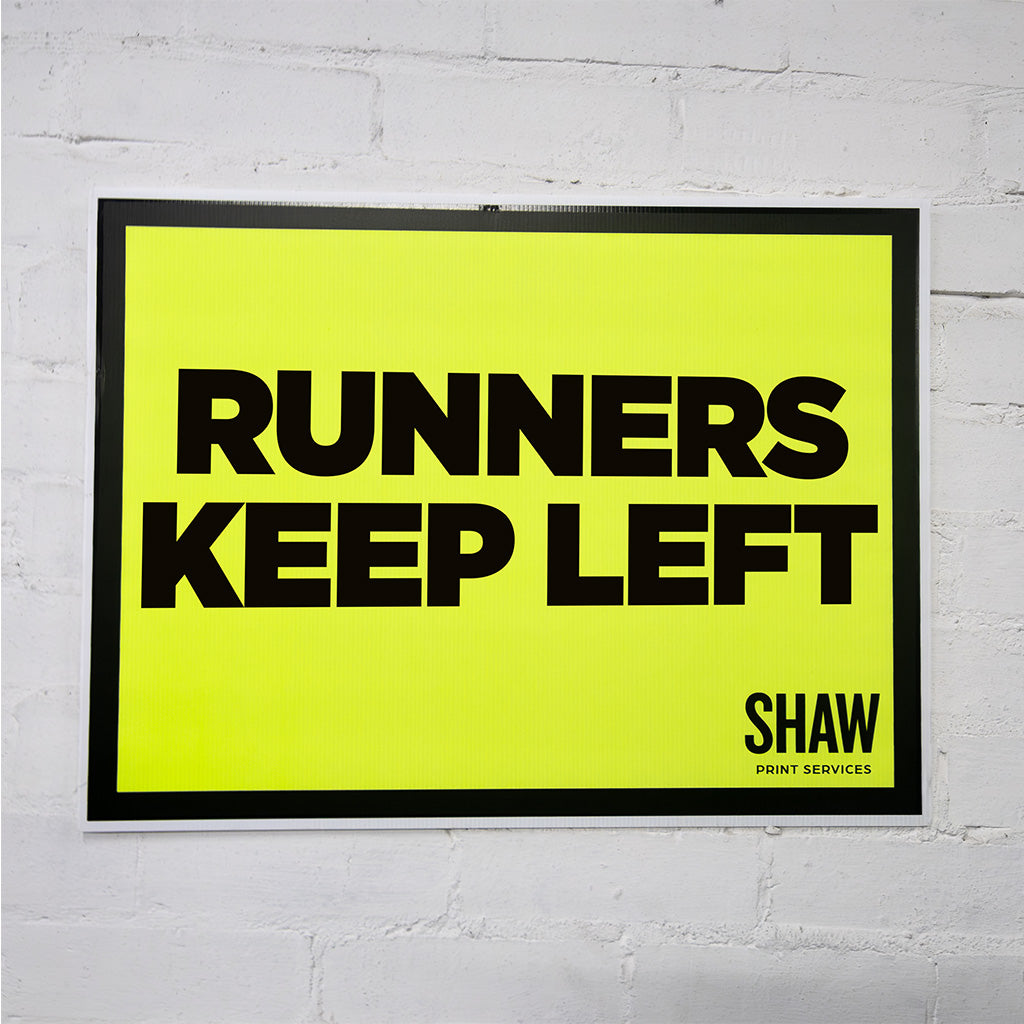 Runners Keep Left Sign