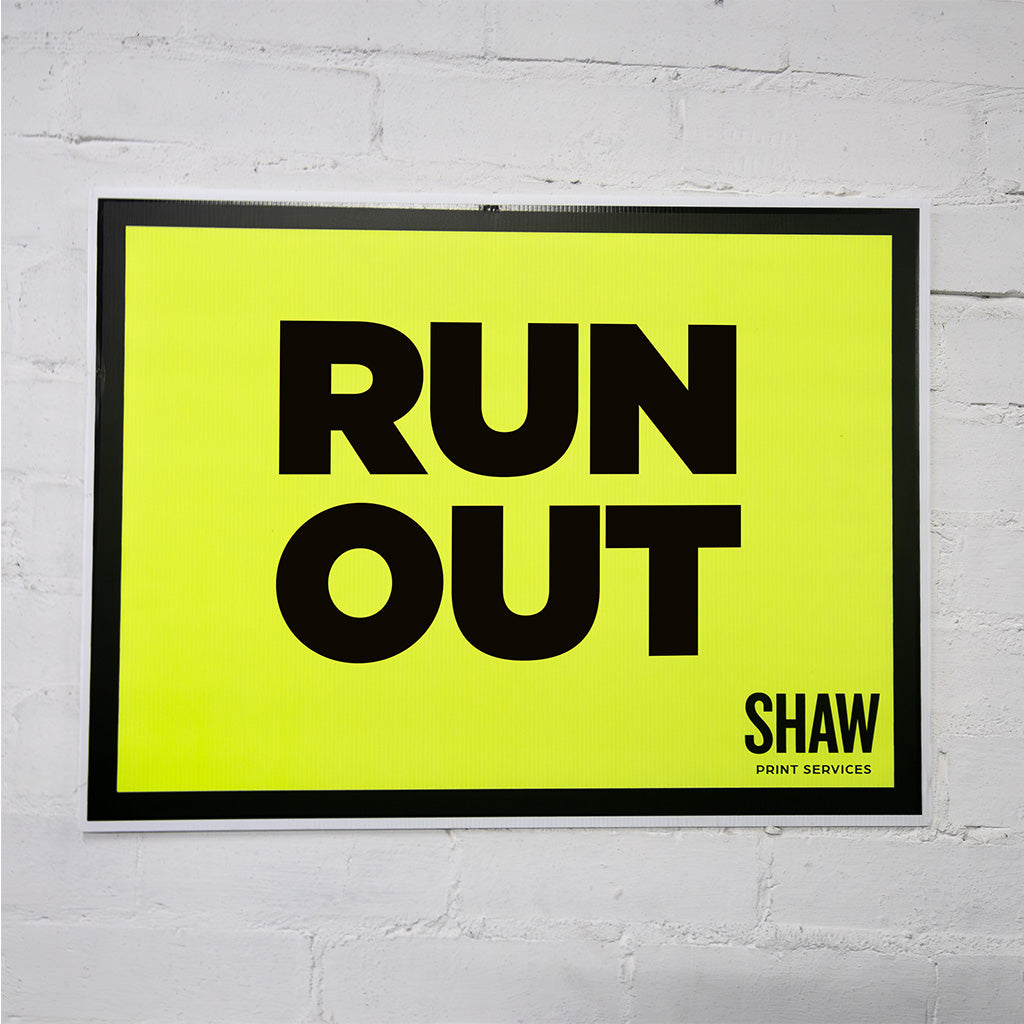 The Run Out Event Sign