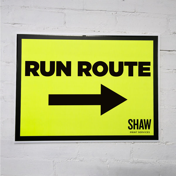Run Route Right Event Sign (Landscape) - HKT Products