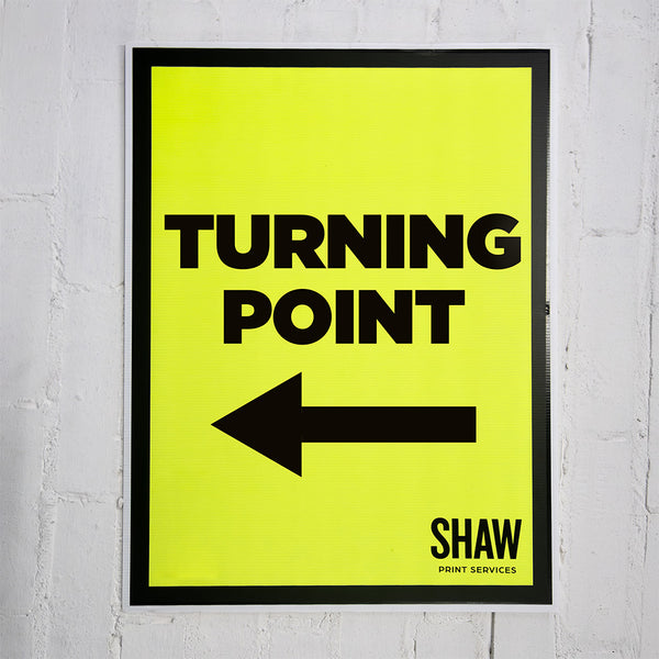 Left Point Sign Turning Point Left Arrow Event Sign (Portrait) - HKT Products